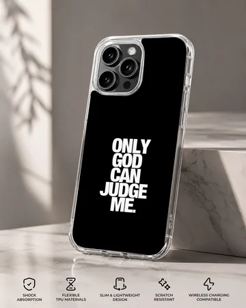 Black phone case featuring 2Pac quote 'Only God Can Judge Me'. — Specs