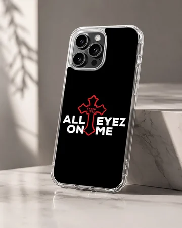 2Pac All Eyez On Me typography design phone case — Hero