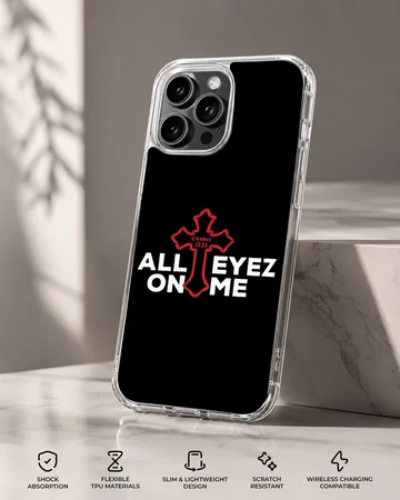 2Pac All Eyez On Me typography design phone case — Specs