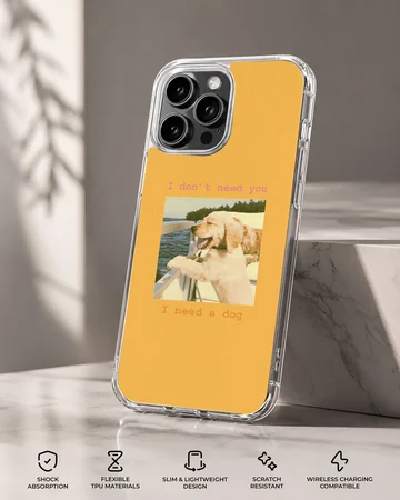 Aesthetic Dog illustration phone case with the phrase 'I don't need you, I need a dog'. — Specs