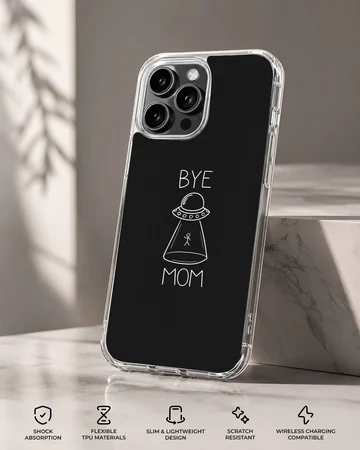 Playful cartoon alien saying 'Bye Mom' on a phone case — Specs