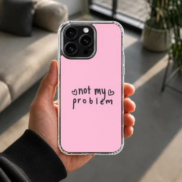 Bad Bitch phone case with 'Not My Problem' text design — Lifestyle