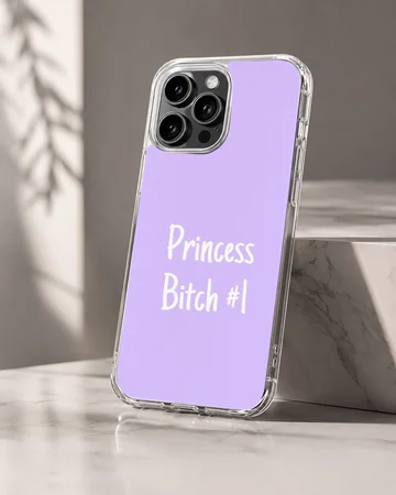 Purple phone case with 'Princess Bitch #1' in white bold typography — Hero