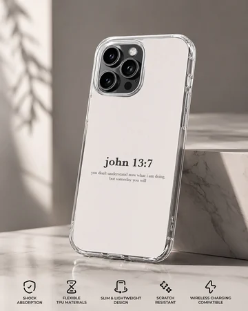 Minimal Bible verse John 13:7 design on phone case — Specs