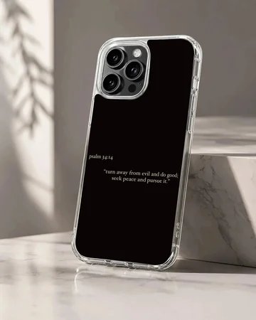 Bible Verses phone case featuring Psalm 34:14 in minimal typography.