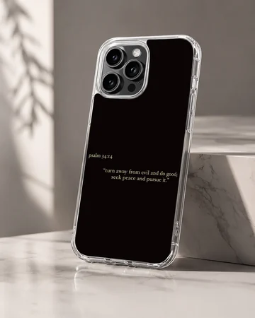 Bible Verses phone case featuring Psalm 34:14 in minimal typography. — Hero