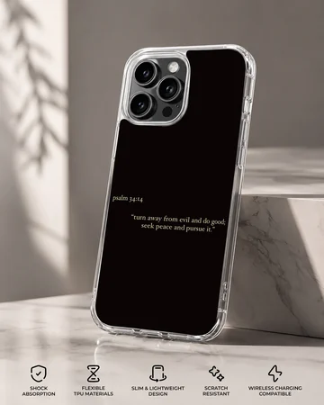 Bible Verses phone case featuring Psalm 34:14 in minimal typography. — Specs