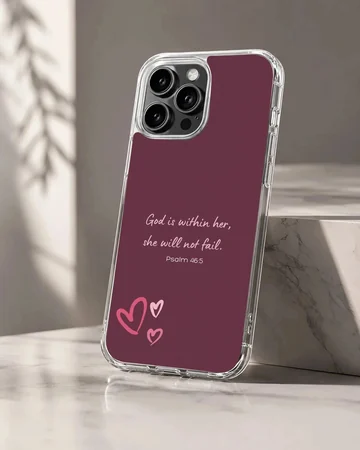 Phone case featuring Psalm 46:5 with heart accents, Bible Verses design