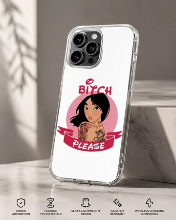 Bitch Please design featuring bold typography and cartoon style on phone case — Specs