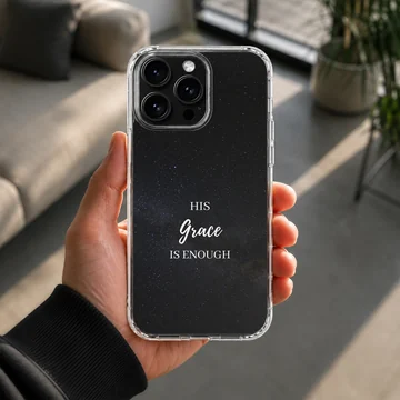 Christian phone case featuring the quote His Grace Is Enough over a starry night sky background — Lifestyle