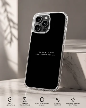 Minimalist black phone case featuring white typography that reads you don't know how lovely you are phone case — Specs