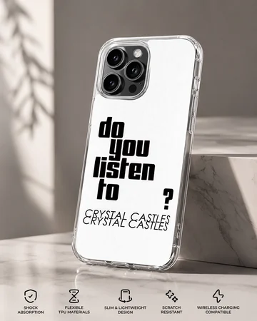 Bold typography design with text 'Do You Listen To?' on phone case — Specs