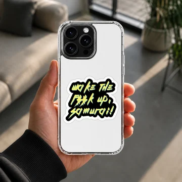 Bold typography with the phrase 'Wake The F*ck Up, Samurai!' on a cyberpunk phone case — Lifestyle