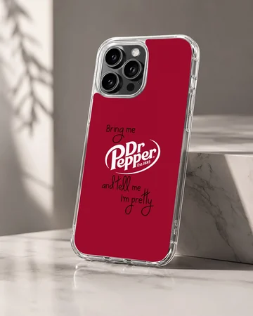 DrPepper themed artwork with a funny saying on a phone case — Hero