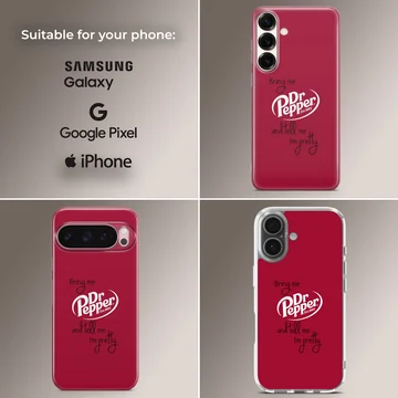 DrPepper themed artwork with a funny saying on a phone case — Collage
